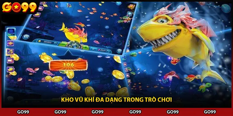 Kho vũ khí đa dạng trong trò chơi
